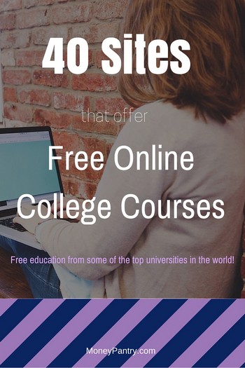 40 Sites to Take Free Online College Courses from Top Universities