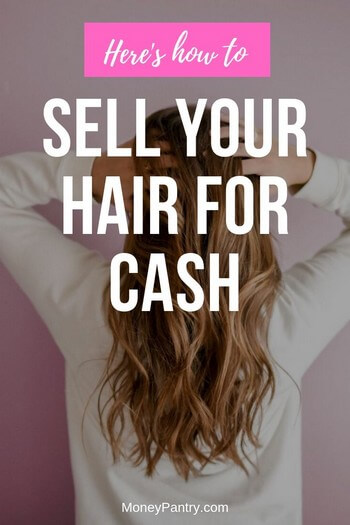 15 Places to Sell Your Hair for Cash Online Locally MoneyPantry