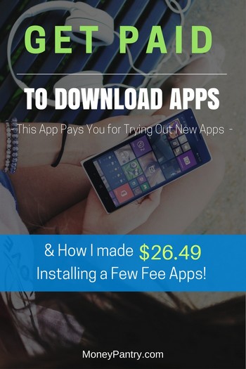 You have to try this...This free app will actually pay you for installing and trying out new apps!