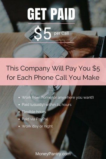 This company pays you ($5 per) to make phone calls from home or anywhere you like!