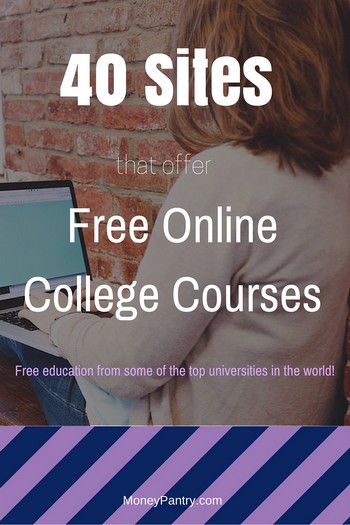 40 Places you can take free college courses online for free