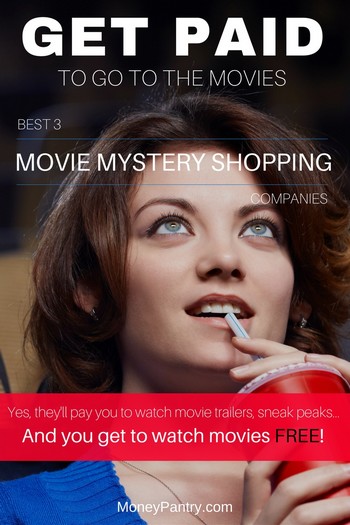 These are legit market research firms that will pay you to do movie theater mystery shopping...
