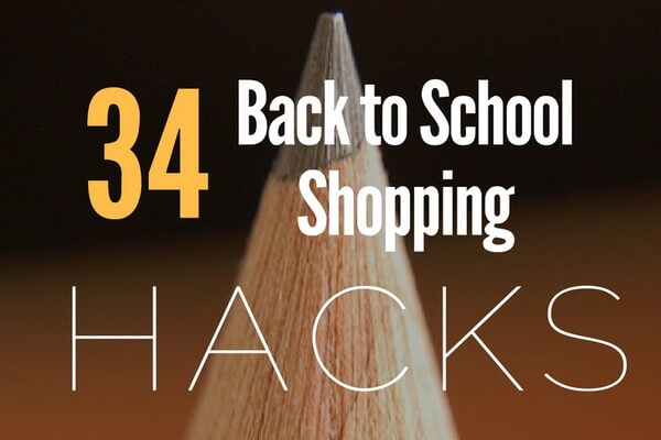 34 Tips to Save Money on Back to School Supplies & Shopping List