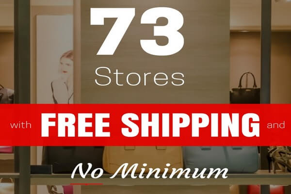 73 Stores that Offer Free Shipping with No Minimum Order