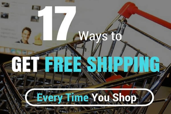 7 Ways to Get Free Shipping Every Time You Shop