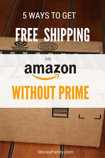 These are easy ways anyone can get free shipping on Amazon without paying almost $100 for a Prime membership.