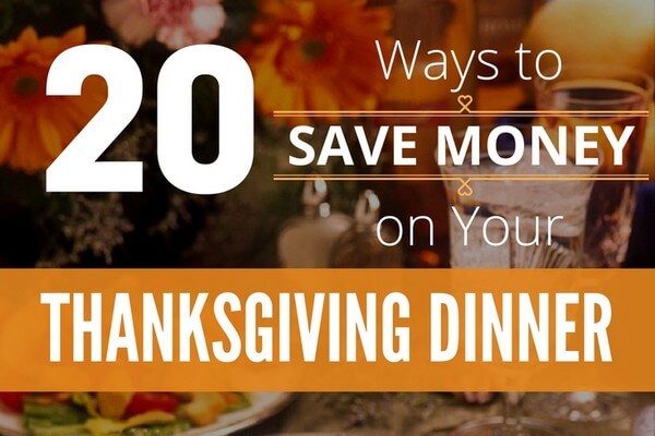 20 Practical Ways to Save Money on Your Thanksgiving Day Dinner Menu