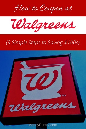 How To Coupon At Walgreens 3 Simple Steps To Saving 100s Moneypantry