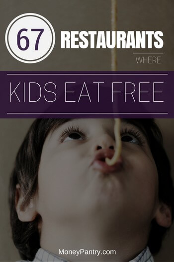 These are the places where your kids can eat for free and you can save $100s...