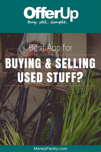 Offerup Review: Safe App for Buying & Selling Used Stuff (& Better than