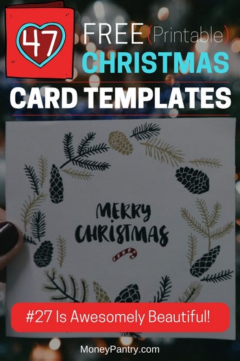 47 Free Printable Christmas Card Templates You Can Even Make Photo Cards With Family Pictures Moneypantry