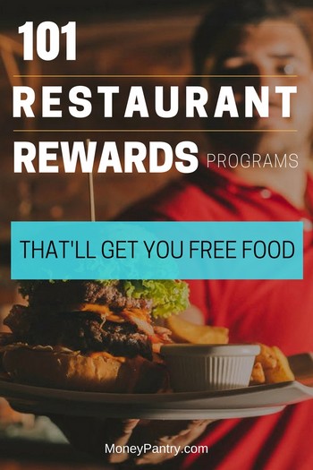 Join these reward programs and get free food and exclusive coupons throughout the year from your favorite restaurants and fast food places...