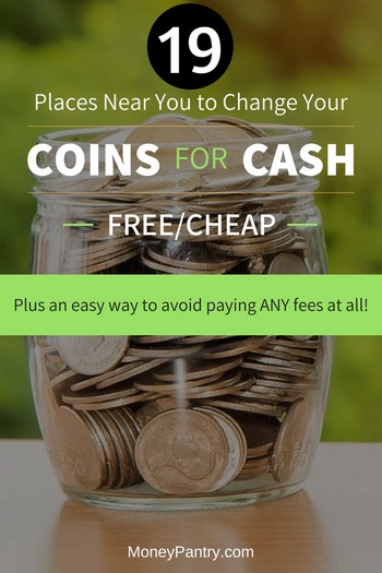 19 Places to Get Cash for Coins for Free or Cheap Near You