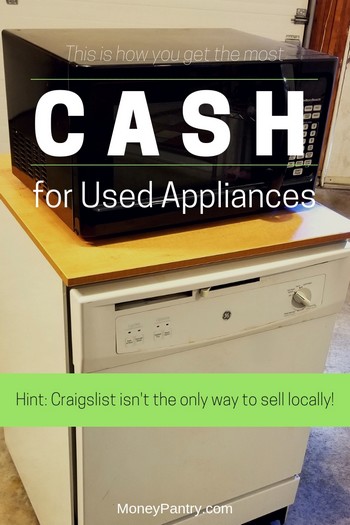 "Where can I get get cash for my old appliances near me?" These are the b est places to sell unwanted appliances...