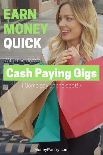 101 Sites to Find Quick Cash Paying Gigs Near Me (Earn up to $71/Hr) -  MoneyPantry