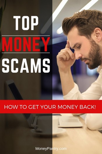 Top financial and money making scams you need to know about so you don't fall for them (& how to get your money back if you do!)....