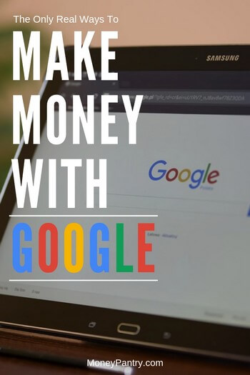 These are the only true ways of earning money at home with Google...