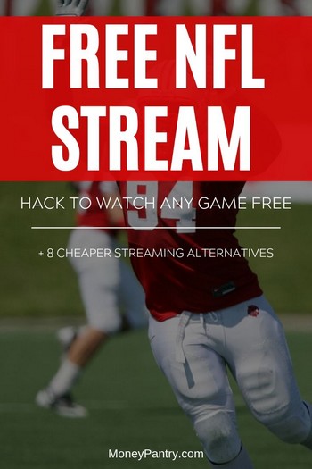 Here are cheaper and free ways to get NFL streams online (and warning about NFL streams on Reddit!)...