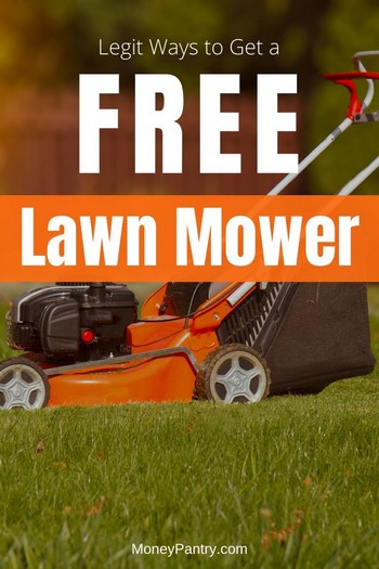 Here are legitimate ways you can get a lawn mower (and other lawn equipment) for free...