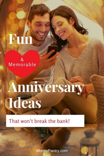 Here are inexpensive anniversary ideas that are fun, romantic and memorable (your spouse will love #2!)...