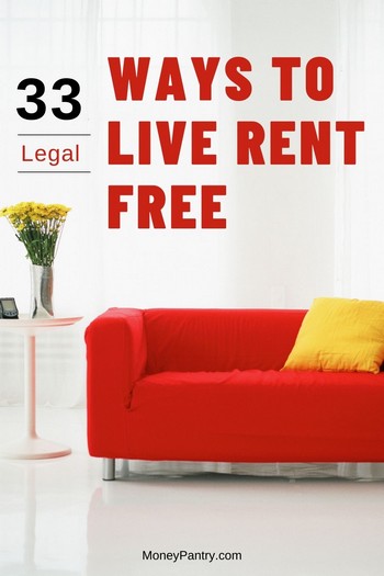 Here are ways you can live for free without paying rent...