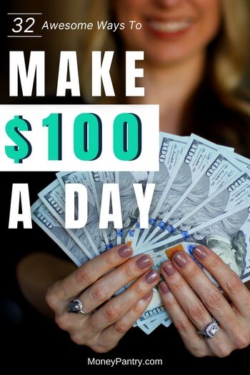 Use these legit & proven ways to earn $100 a day online or in person (starting from today!)...