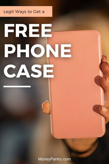 Here are real ways you can get a free case for your iPhone or Android cell phone today...