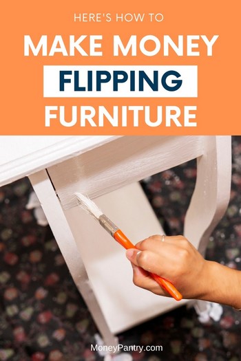 Here's all you need to know to make money flipping and selling used furniture... 