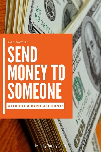 Safe ways you can send money to anybody with no bank account...