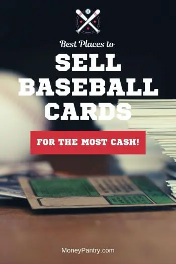 20 Best Places To Sell Baseball Cards For Cash Near You Or Online Moneypantry