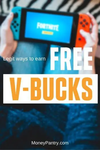 15 Legit Ways To Get Fortnite V Bucks No Hacks Or Code Generators Moneypantry