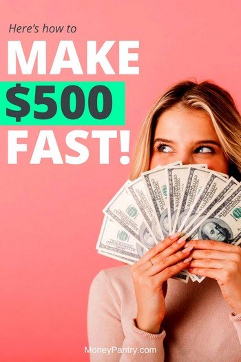 How to make $500 today