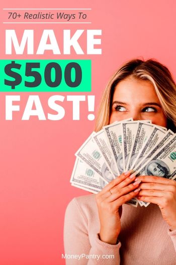 Big list of legit real ways to earn $500 quickly and legally!