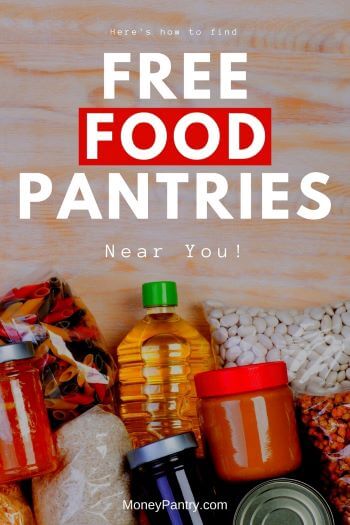 Here's a list of food pantries & food banks near you where you can get free food...