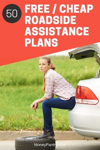  Here's a big list of cheap or free roadside assistance plans that cover everything from changing flat tires and fuel delivery to towing and more...