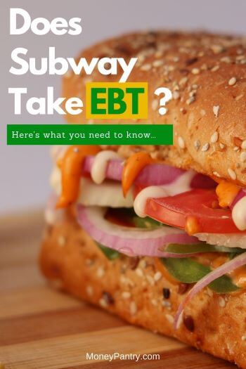 Does Subway Take EBT? - Low Income Relief