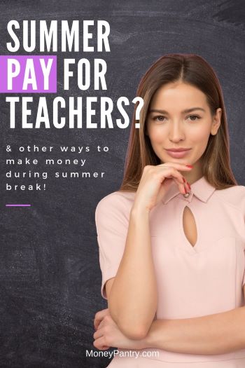 How do teachers make money in the summer? Do they get paid? Here's what you need to know...