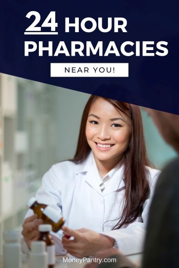 List of the best 24 hour pharmacies near you (plus pharmacies that are open late!)...