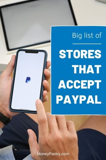 List of stores where you can pay with PayPal for your online and offline purchases...