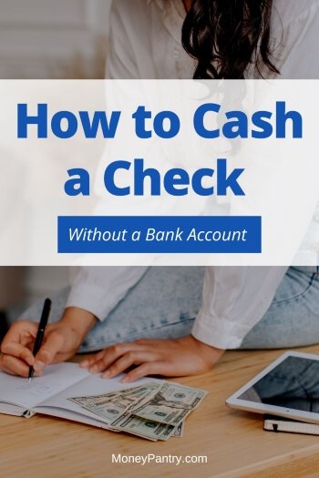 Here are legal ways you can cash a check even if you don't have a bank account...