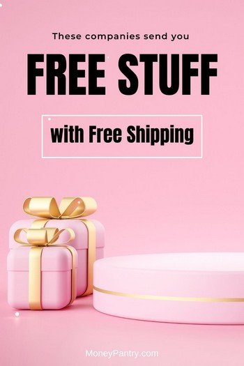 55 Places to Get Free Stuff with Free Shipping! - MoneyPantry