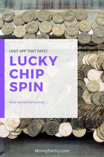 Lucky Chip Spin Review Fake or Legit App that Pays MoneyPantry