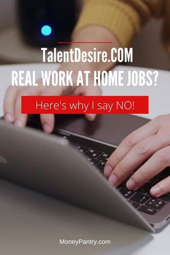 Read my review to find out if Talent Desire really have legit online jobs or it's a fake site...