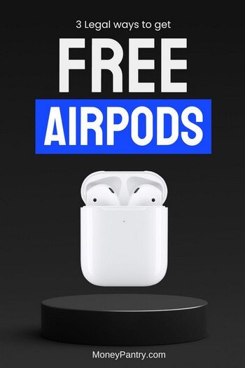 3 Legal Ways to Get Free AirPods No Strings Attached MoneyPantry