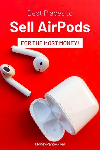 10 Best Places to Airpods Cash! - MoneyPantry