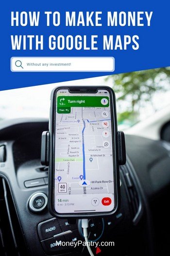 Here's how you can use Google Maps to make money every day...
