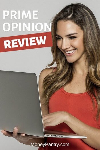 Is Prime opinion legit? Read this review to find out if you can actually get paid from Prime Opinion for surveys... 