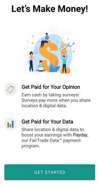 The main dashboard in the Surveys on the Go app. Screenshot of the Surveys on the Go app dashboard, showing the welcome message "Let's make money" where you can find available surveys.