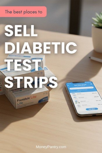 A few boxes of unopened Accu-Chek and OneTouch diabetic test strips to sell them online for cash. 